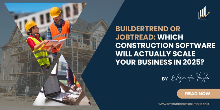 Buildertrend or JobTread Which construction software will actually scale your business in 2025